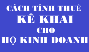Thuế kê khai hộ kinh doanh